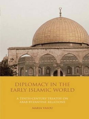 cover image of Diplomacy in the Early Islamic World